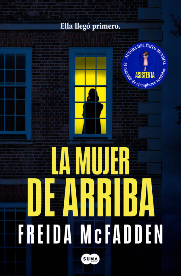 LA DONA DE DALT - FREIDA MCFADDEN