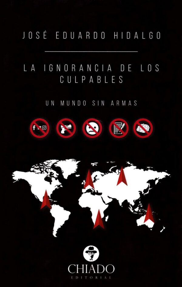 IGNORANCIA DELS CULPABLES, LA - EDUARDO HIDALGO,JOSE