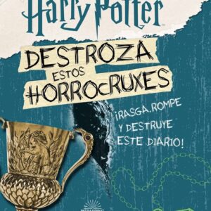 HARRY POTTER DESTROZA ESTOS HORROCRUXES - POTTER,HARRY