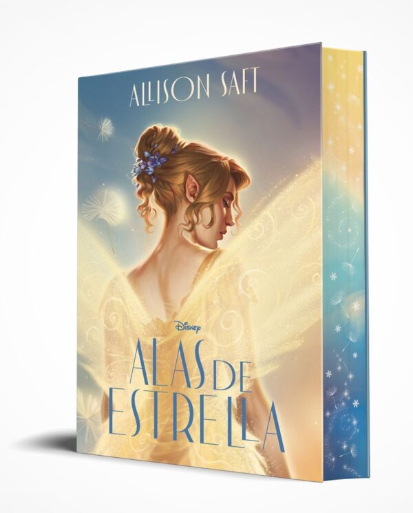 ALAS DE ESTRELLA - ALLISON SAFT/DISNEY - LIBROS DISNEY (DISNEY, OTRAS PROPIEDADES)