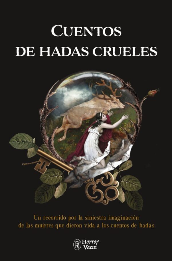 CUENTOS DE HADAS CRUELES - AA,VV - HORROR VACUI (HORROR VACUI)