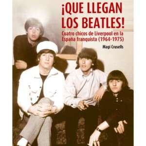 book beatles spain francista magi crusells