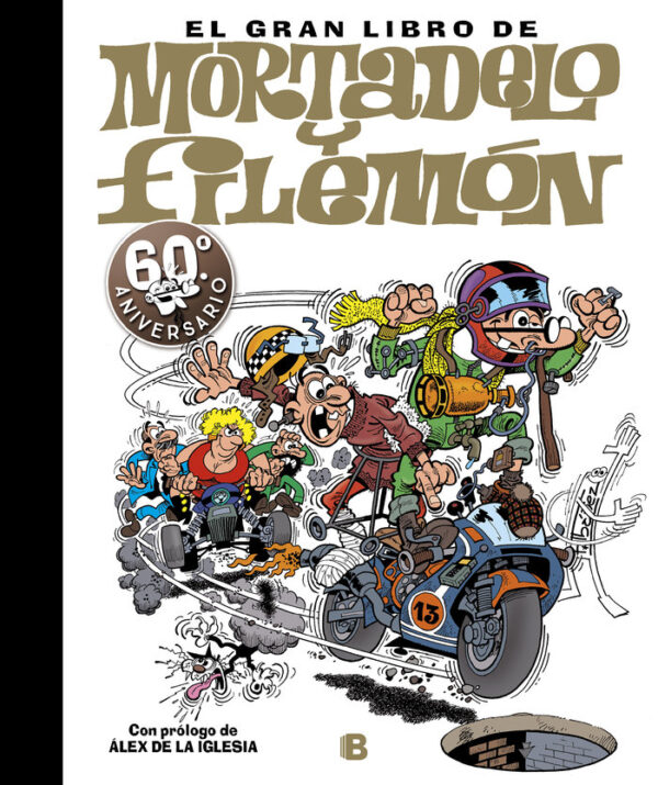 GRAN LIBRO MORTADELO Y FILEMON 60 ANIVERSARIO - IBAÑEZ,FRANCISCO
