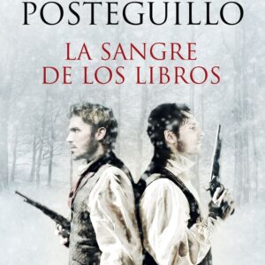 SANGRE DE LOS LIBROS,LA - POSTEGUILLO,SANTIAGO