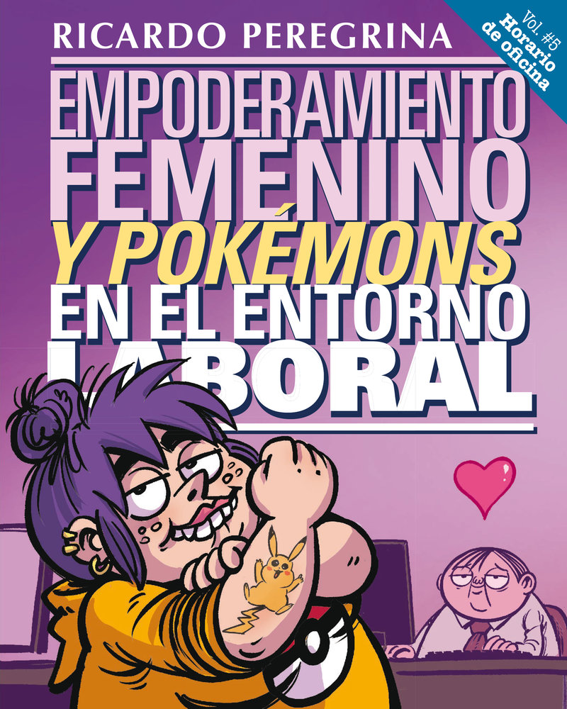 L'ÉMANCIPATION DES FEMMES ET LES POKÉMON AU TRAVAIL - PEREGRINA, RICARDO