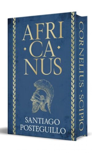 AFRICANUS EDICION LIMITADA CON CANTOS TINTADOS TRILOGIA AFRI – SANTIAGO POSTEGUILLO