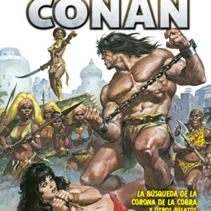 LA ESPADA SALVAJE DE CONAN 13 LA BUSQUEDA - ROY THOMAS/JOHN BUSCEMA