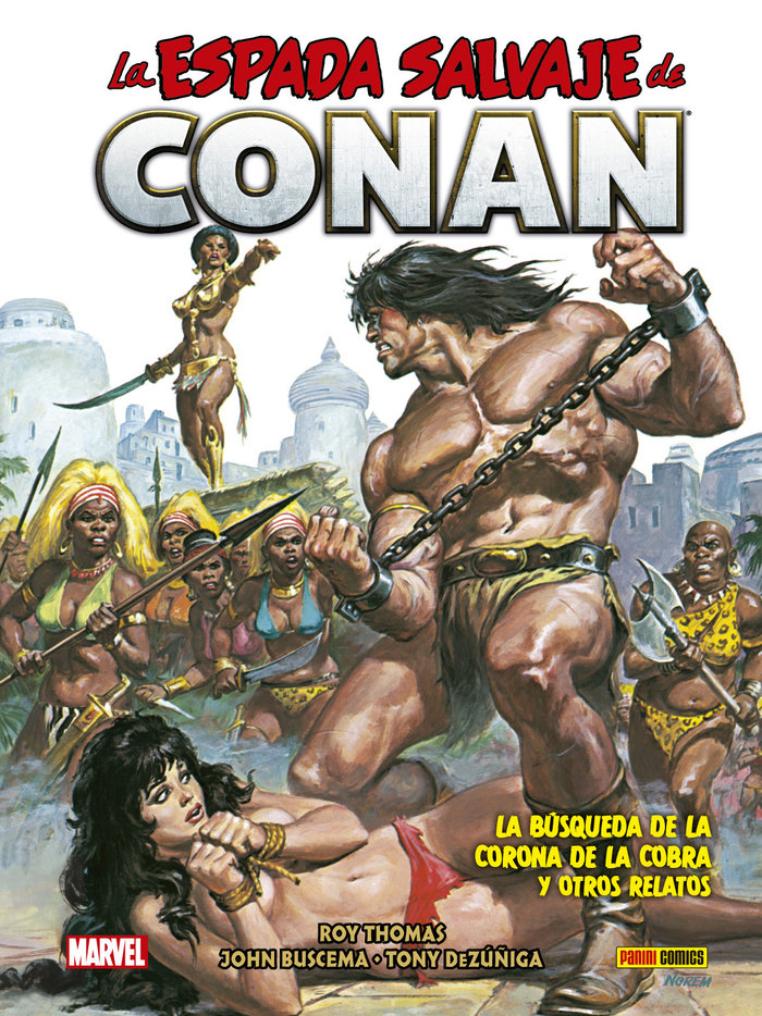LA ESPADA SALVAJE DE CONAN 13 LA BUSQUEDA - ROY THOMAS/JOHN BUSCEMA
