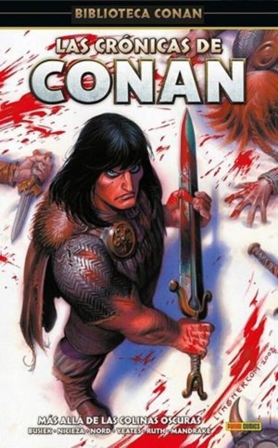 LAS CRONICAS DE CONAN 1 BAJO LOS CERROS SOMBRIOS - KURT BUSIEK/CARY NORD/FABIAN NICIEZA