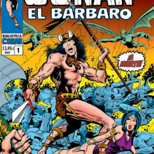 CONAN EL BARBARO 1 1970 1971 LA LLEGADA DE CONAN - ROY THOMAS/BARRY SMITH