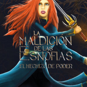 LA MALDICION DE LAS ESNOFIAS - CORRAL,NACHO