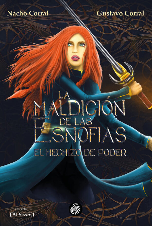 LA MALDICIÓ DE LES ESNÒFIES - CORRAL,NACHO