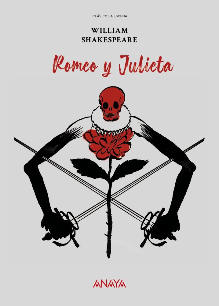 CLASICOS A ESCENA ROMEO Y JULIETA - SHAKESPEARE,WILLIAM
