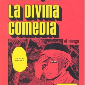 DIVINA COMEDIA,LA (MANGA) - ALIGHIERI,DANTE
