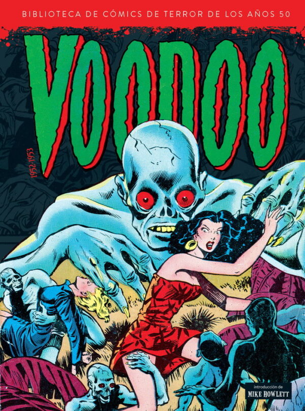 VOODOO 1952 1953 BIBLIOTECA COMICS DE TERROR AÑOS 50 VOL 9 - MATT BAKER