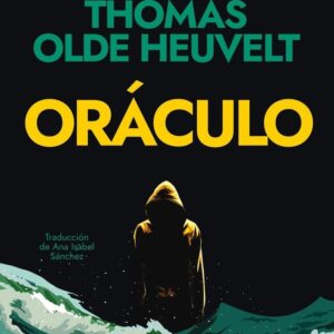 ORACULO - OLDE HEUVELT,THOMAS