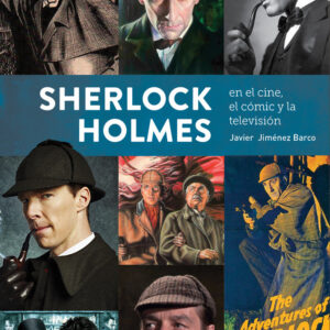 SHERLOCK HOLMES EN EL CINE EL COMIC Y LA TELEVISION - JIMENEZ BARCO,JAVIER