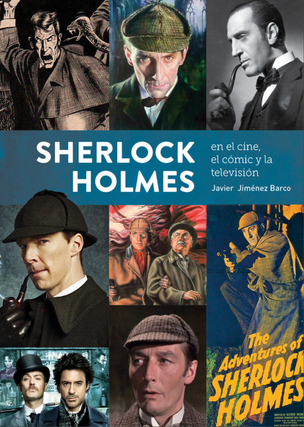 SHERLOCK HOLMES EN EL CINE EL COMIC Y LA TELEVISION - JIMENEZ BARCO,JAVIER