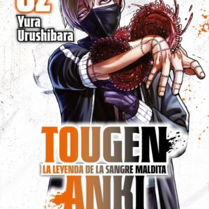 TOUGEN ANKI LA LEYENDA DE LA SANGRE MALDITA 2 - YURA URUSHIBARA