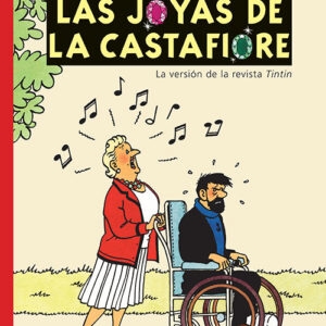 LAS JOYAS DE LA CASTAFIORE EE - , HERGE