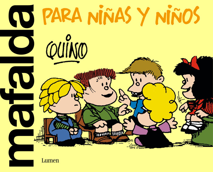 MAFALDA PER A NENES I NENS - QUINO