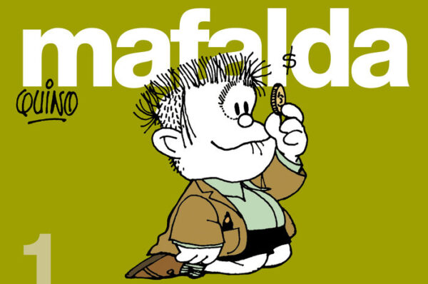 MAFALDA 1 - QUINO