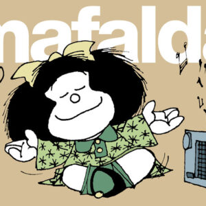 MAFALDA 2 - QUINO