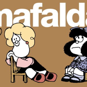 MAFALDA 6 - QUINO
