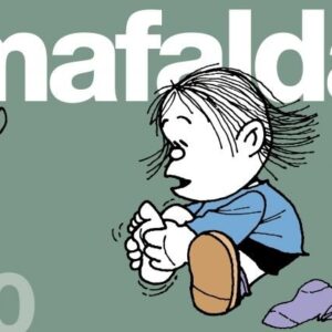 MAFALDA 10 - QUINO