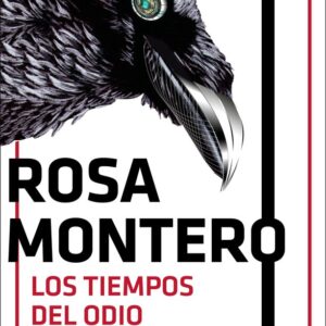 BRUNA HUSKY 3 LOS TIEMPOS DEL ODIO - ROSA MONTERO