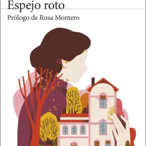 ESPEJO ROTO - MERCE RODOREDA