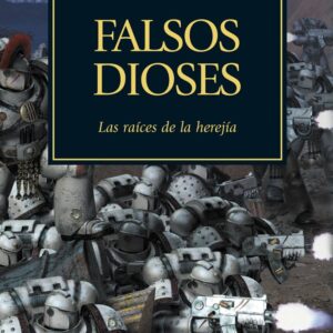 HEREJIA DE HORUS 2 FALSOS DIOSES - MCNEILL,GRAHAM