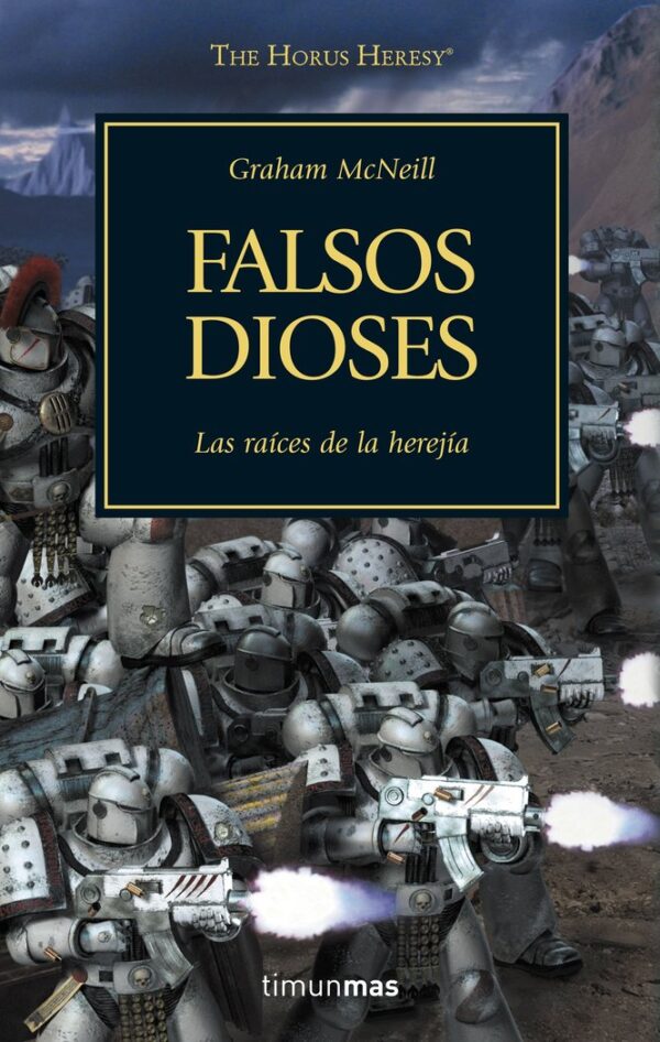 HEREJIA DE HORUS 2 FALSOS DIOSES - MCNEILL,GRAHAM