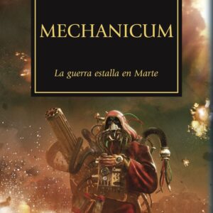 HEREJIA DE HORUS 9 MECHANICUM - MCNEILL,GRAHAM