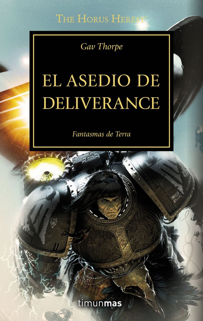 HEREJIA DE HORUS 18 EL ASEDIO DE DELIVERANCE - THORPE,GAV