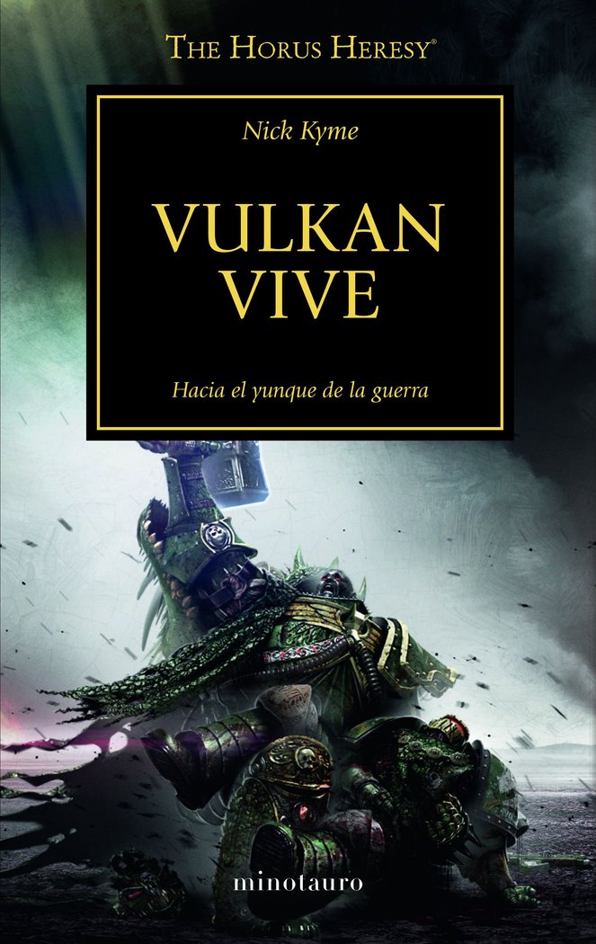 HEREJIA DE HORUS 26 VULKAN VIVE - KYME,NICK