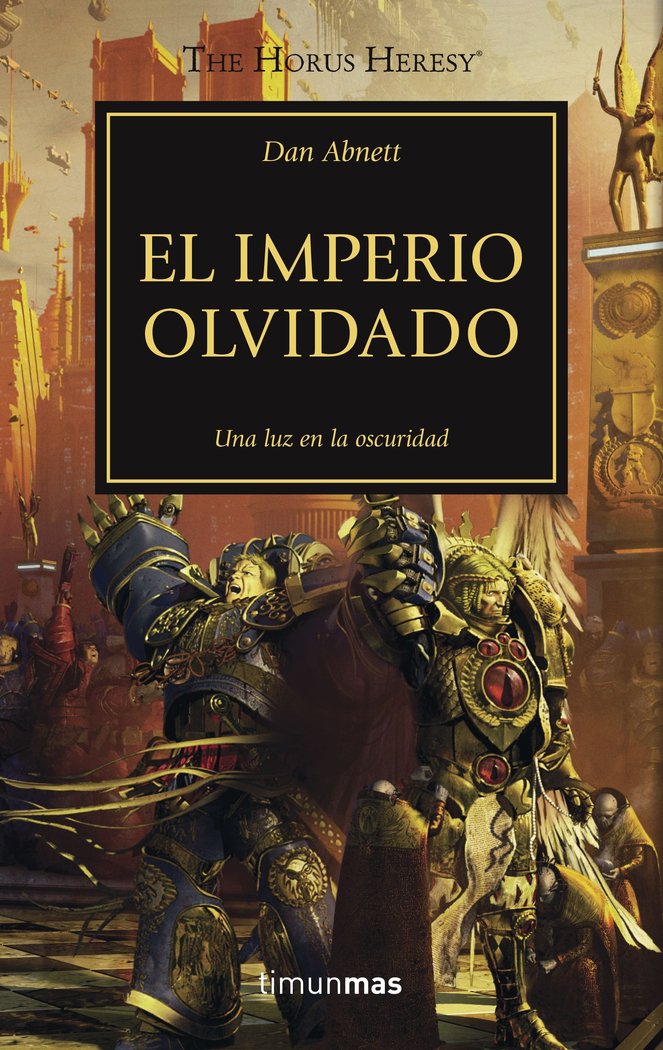 HEREJIA DE HORUS 27 EL IMPERIO OLVIDADO - ABNETT,DAN