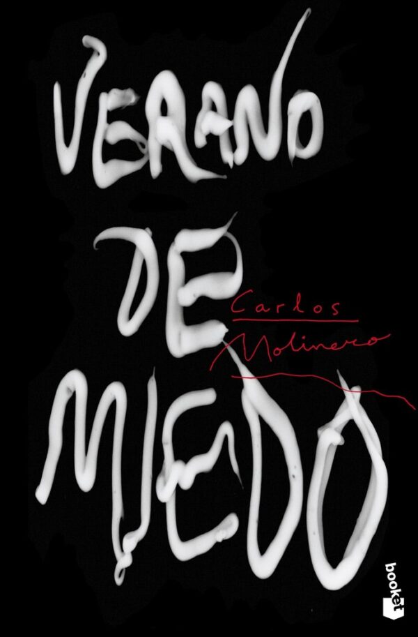 VERANO DE MIEDO - MOLINERO,CARLOS