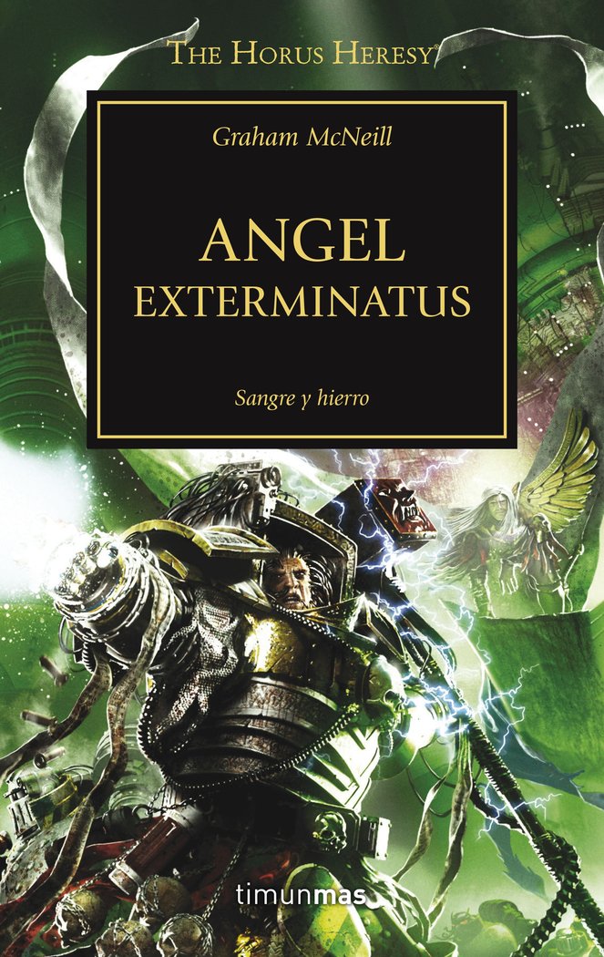 HEREJIA DE HORUS 23 ANGEL EXTERMINATUS - MCNEILL,GRAHAM