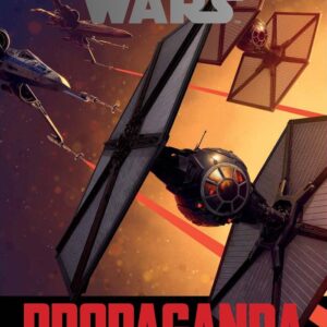 STAR WARS PROPAGANDA - HIDALGO,PABLO