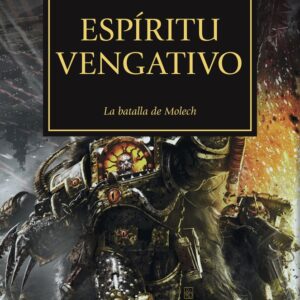 THE HORUS HERESY 29 ESPIRITU VENGATIVO - MCNEILL,GRAHAM