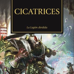THE HORUS HERESY 28 CICATRICES - WRAIGHT,CHRIS