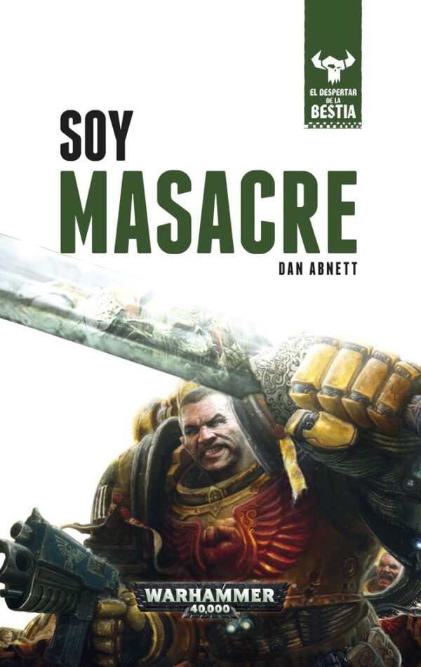 LE RÉVEIL DE LA BÊTE 1 JE SUIS MASSACRE - ABNETT, DAN