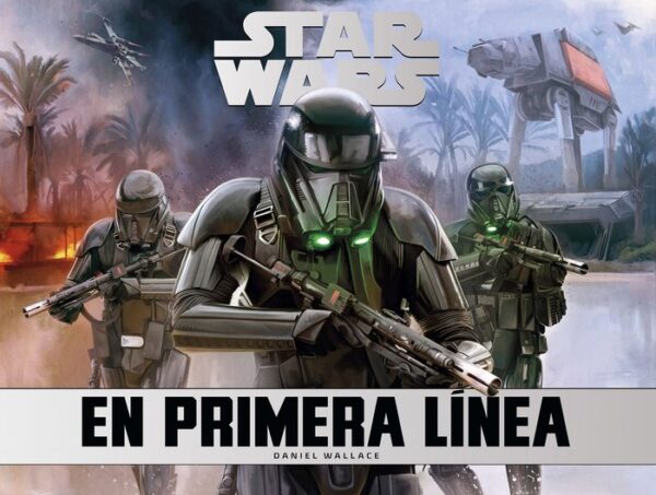 STAR WARS EN PRIMERA LINEA - WALLACE,DANIEL