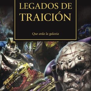 THE HORUS HERESY 31 LEGADOS DE TRAICION - AA,VV