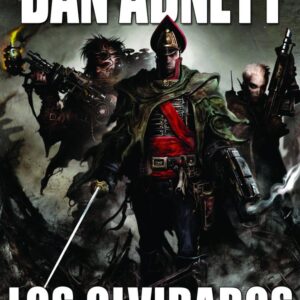 OLVIDADOS,LOS - DAN ABNETT