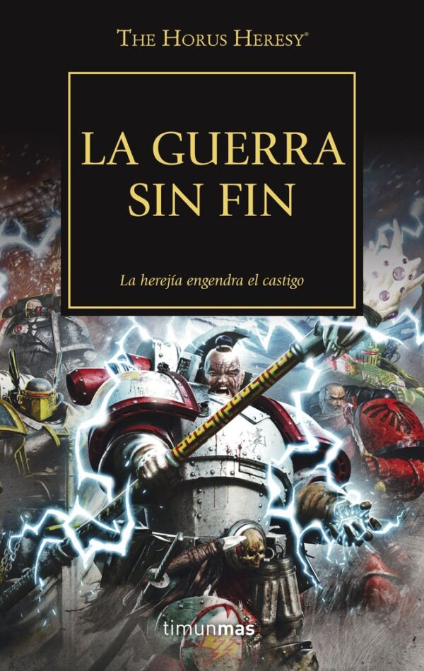 THE HORUS HERESY 33 LA GUERRA SIN FIN - AA,VV