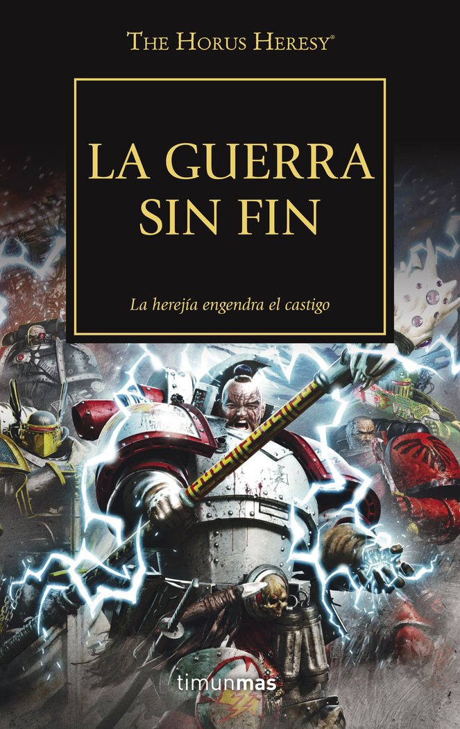 THE HORUS HERESY 33 LA GUERRA SIN FIN - AA,VV