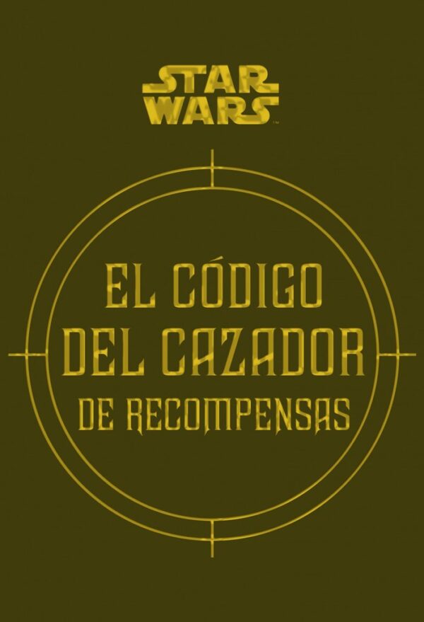 CODIGO DEL CAZADOR DE RECOMPENSAS,EL - VVAA