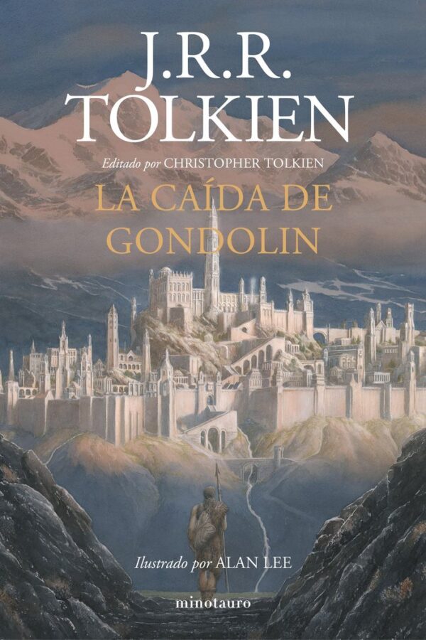 CAIDA DE GONDOLIN,LA - TOLKIEN, J, R, R,